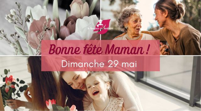 Bonne fête maman !